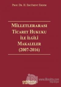Milletlerarası Ticaret Hukuku ile İlgili Makaleler (Ciltli)