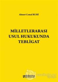 Milletlerarası Usul Hukukunda Tebligat