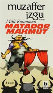 Milli Kahraman Matador Mahmut %15 indirimli Muzaffer İzgü