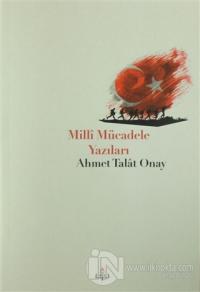 Milli Mücadele Yazıları