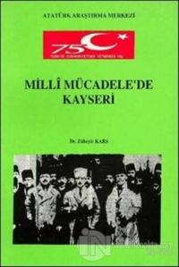 Milli Mücadele'de Kayseri