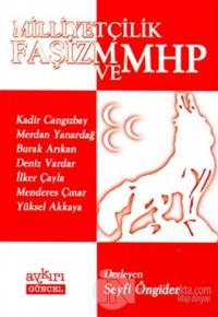 Milliyetçilik, Faşizm ve MHP