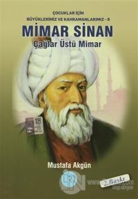 Mimar Sinan - Çağlar Üstü Mimar