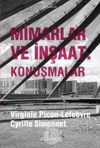 Mimarlar ve İnşaat - Konuşmalar