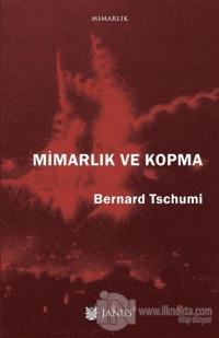 Mimarlık ve Kopma