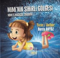 Mimi'nin Sihirli Gölgesi