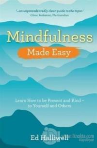 Mindfulness - Made Easy