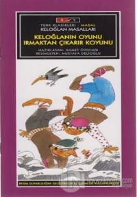 Mini Masallar - Keloğlan'ın Oyunu Irmaktan Çıkarır Koyunu - Keloğlan Masalları