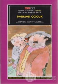 Mini Masallar - Parmak Çocuk - Grimm Masalları