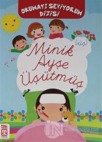 Minik Ayşe Üşütmüş - Okumayı Seviyorum Dizi