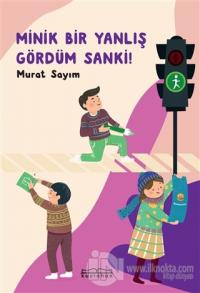 Minik Bir Yanlış Gördüm Sanki!