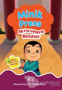 Minik Prens - Aktivitelerle Masallar