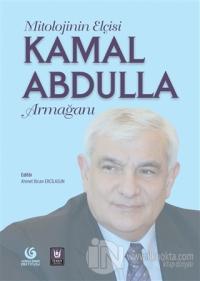 Mitolojinin Elçisi Kamal Abdulla Armağanı