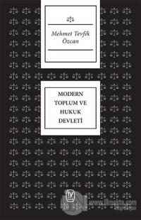 Modern Toplum ve Hukuk Devleti
