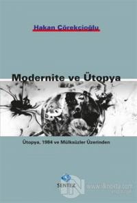 Modernite ve Ütopya