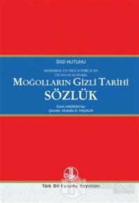 Moğolların Gizli Tarihi Sözlük