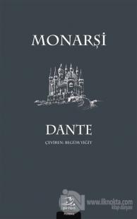 Monarşi %25 indirimli Dante Alighieri