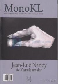 Monokl Sayı: 10 Jean-Luc Nancy ile Karşılaşmalar