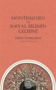 Montesquieu ve Sosyal Bilimin Gelişimi %25 indirimli Emile Durkheim