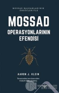 Mossad - Operasyonlarının Efendisi