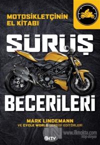 Motosikletçinin El Kitabı - Sürüş Becerileri