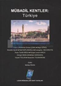 Mübadil Kentler: Türkiye