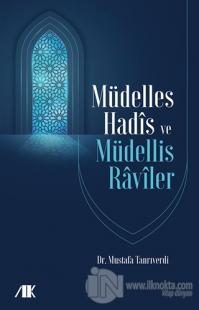 Müdelles Hadis ve Müdellis Raviler