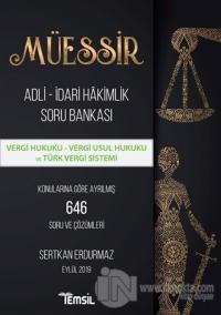 Müessir Adli-İdari Hakimlik Soru Bankası - Vergi Hukuku - Vergi Usul Hukuku ve Türk Vergi Sistemi