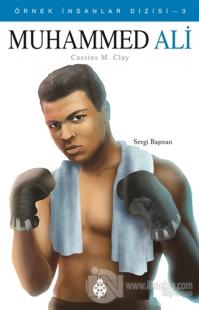 Muhammed Ali - Örnek İnsanlar Dizisi 3