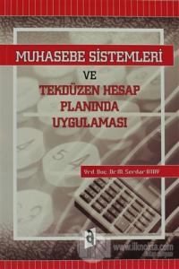 Muhasebe Sistemleri ve Tekdüzen Hesap Planında Uygulaması