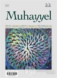 Muhayyel Dergisi Sayı: 22 Şubat 2020