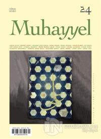 Muhayyel Dergisi Sayı: 24 Nisan 2020