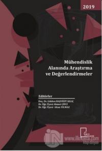 Mühendislik Alanında Araştırma ve Değerlendirmeler