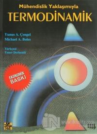 Mühendislik Yaklaşımıyla Termodinamik