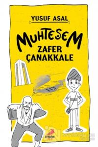 Muhteşem Zafer Çanakkale (Ciltli)