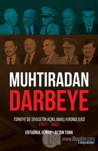 Muhtıradan Darbeye
