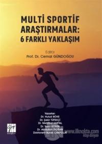 Multi Sportif Araştırmalar: 6 Farklı Yaklaşım