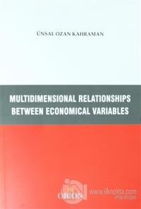Multidimensional Relationships Between Economical Variables