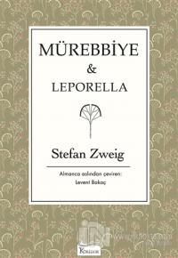 Mürebbiye - Leporella Stefan Zweig