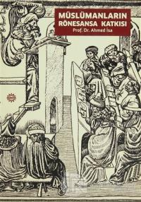 Müslümanların Rönesansa Katkısı