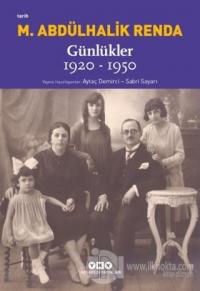 Mustafa Abdülhalik Renda Günlükler 1920-1950 Aytaç Demirci