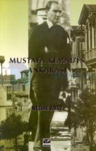 Mustafa Kemal'in Ankara'sı