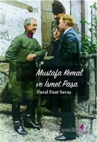 Mustafa Kemal ve İsmet Paşa