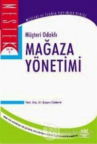 Müşteri Odaklı Mağaza Yönetimi
