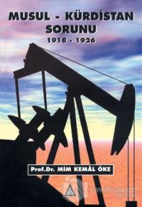 Musul-Kürdistan Sorunu 1918-1926