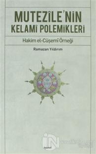 Mutezile'nin Kelami Polemikleri