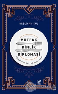 Mutfak Kimlik Diplomasi