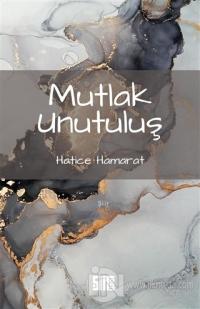 Mutlak Unutuluş