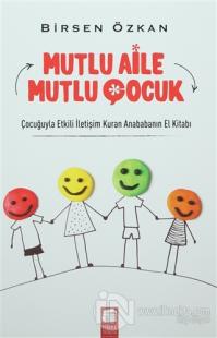 Mutlu Aile Mutlu Çocuk