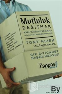 Mutluluk Dağıtmak